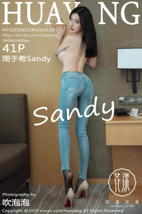 [HuaYang]花漾 2019.01.18 Vol.110 周于希Sandy [41P163MB]